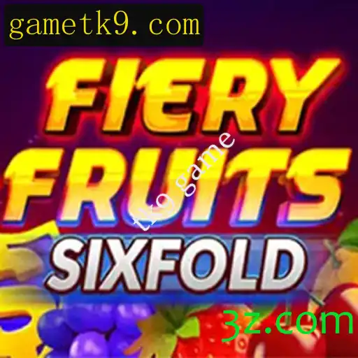 Explorando o Universo de FieryFruitsSixFold: Um Guia Completo